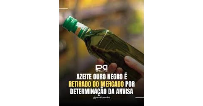 Anvisa proíbe azeite Ouro Negro e determina recolhimento de sal da marca Kinino