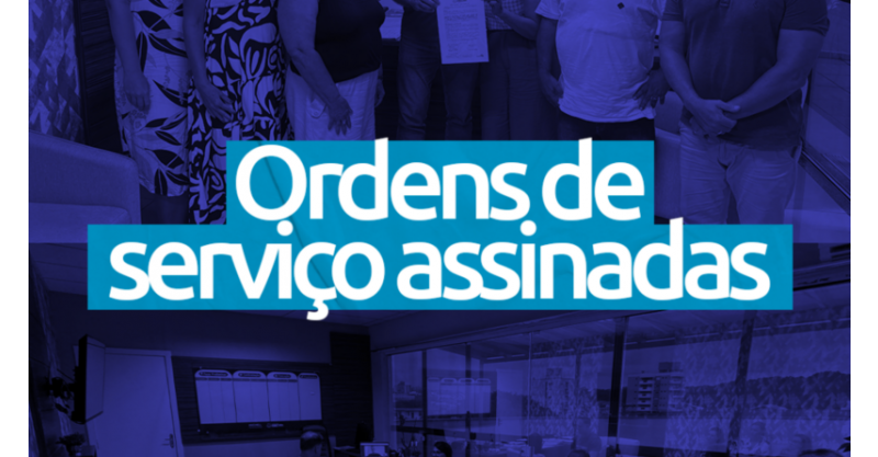 Duas Ordens de serviço para melhorias na Educação são assinadas nesta sexta-feira (14)