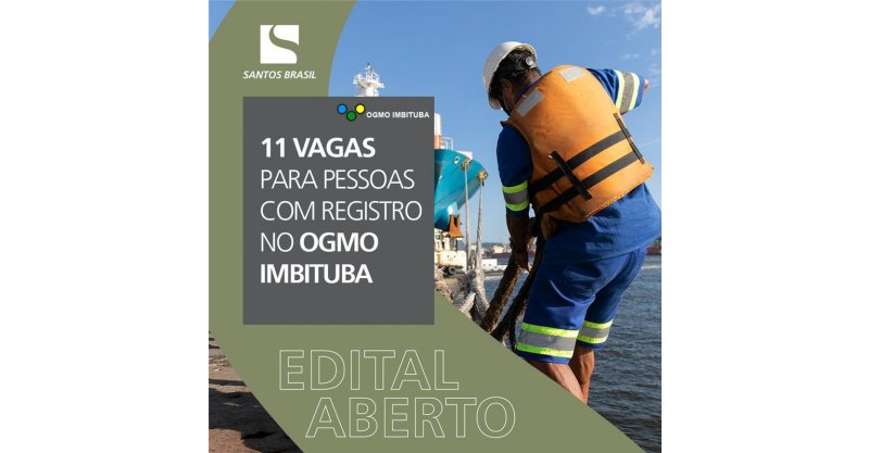 IMBITUBA / SANTOS BRASIL abre vagas no PORTO DO MUNICÍPIO
