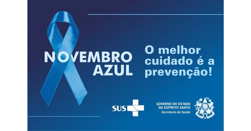 Novembro Azul: mês de prevenção ao câncer de próstata e cuidado com a saúde do homem