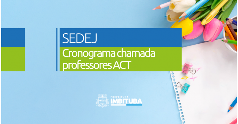 Secretaria de Educação divulga cronograma da chamada de professores ACT para 2026