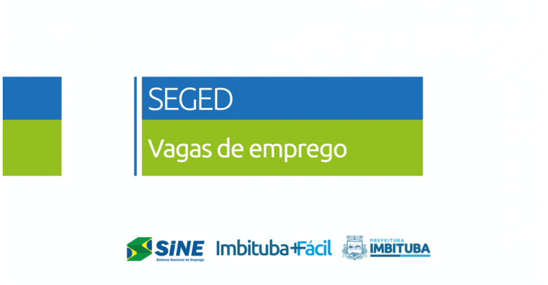 SINE de Imbituba divulga novas oportunidades de emprego na região