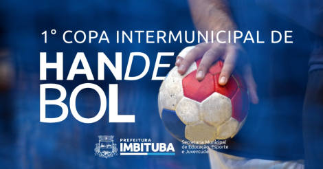 1ª Copa Intermunicipal de Handebol começa neste final de semana no Ginásio Olivar Francisco