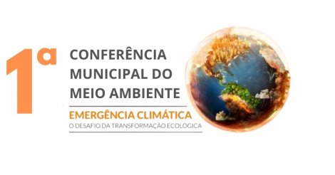 Imbituba realizará Conferência Municipal do Meio Ambiente com foco em mudanças climáticas
