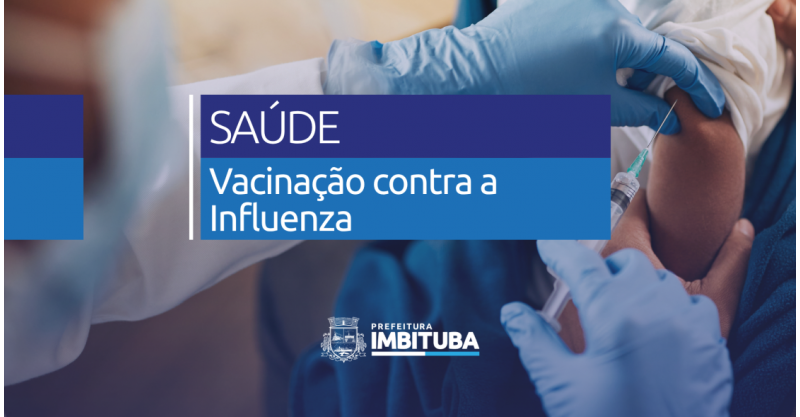 Vacina contra a gripe será disponibilizada para toda a população de Imbituba a partir de 1º de junho
